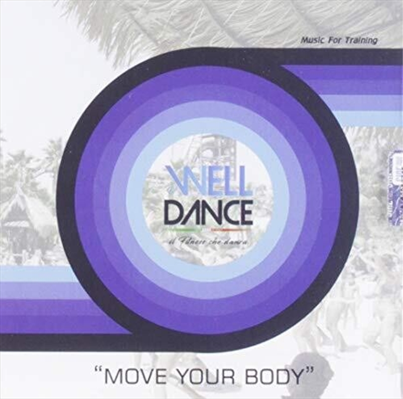 Welldance: Move Your Body/Product Detail/Dance
