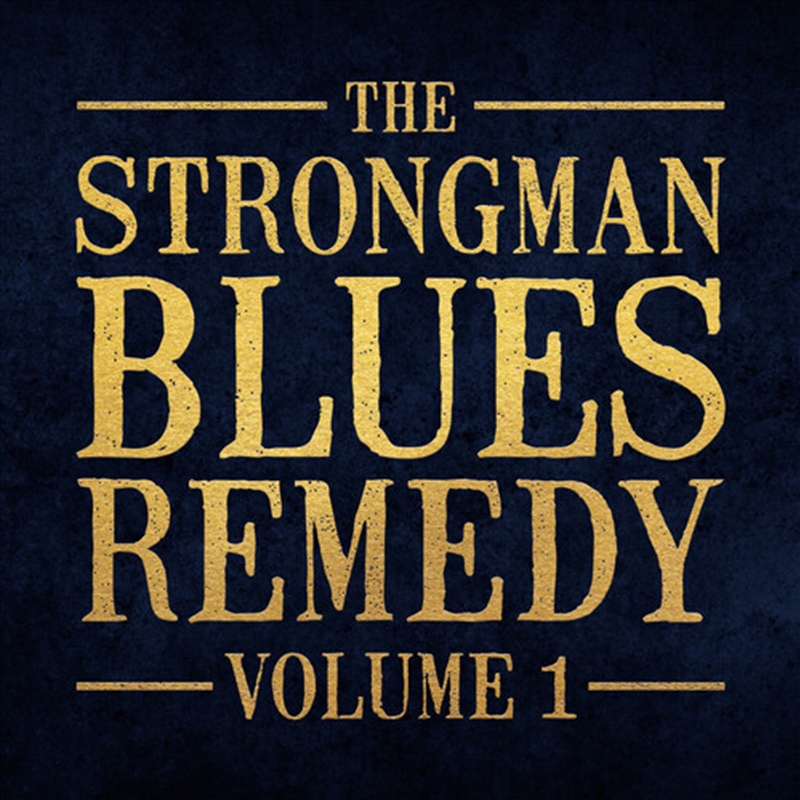 Strongman Blues Remedy 1/Product Detail/Blues