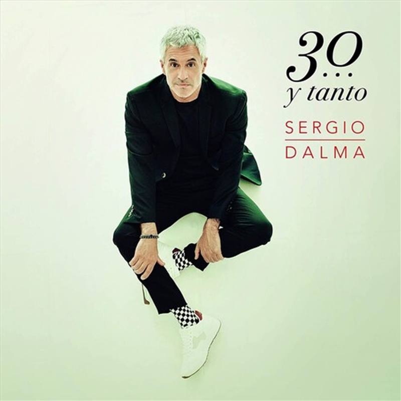Sergio Dalma 30 Y Tanto/Product Detail/World