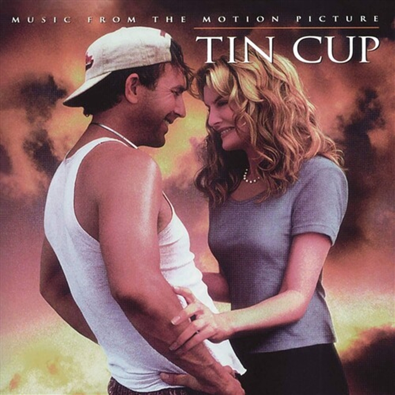 Tin Cup Music From Motion Picture/Product Detail/Soundtrack