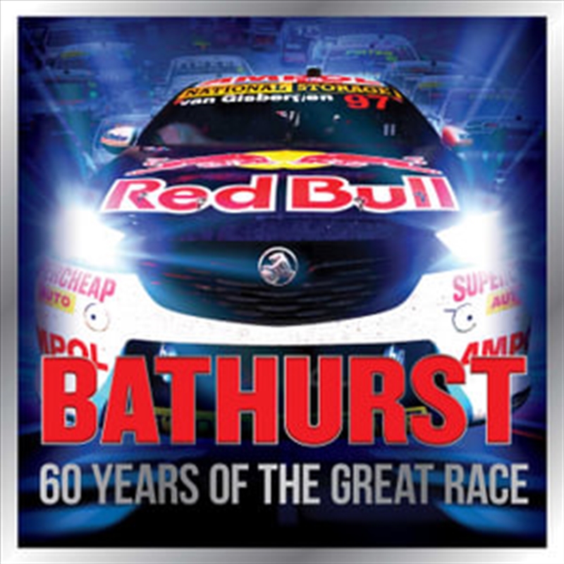 Bathurst - 60 Years of the Great Race/Product Detail/Sport & Recreation