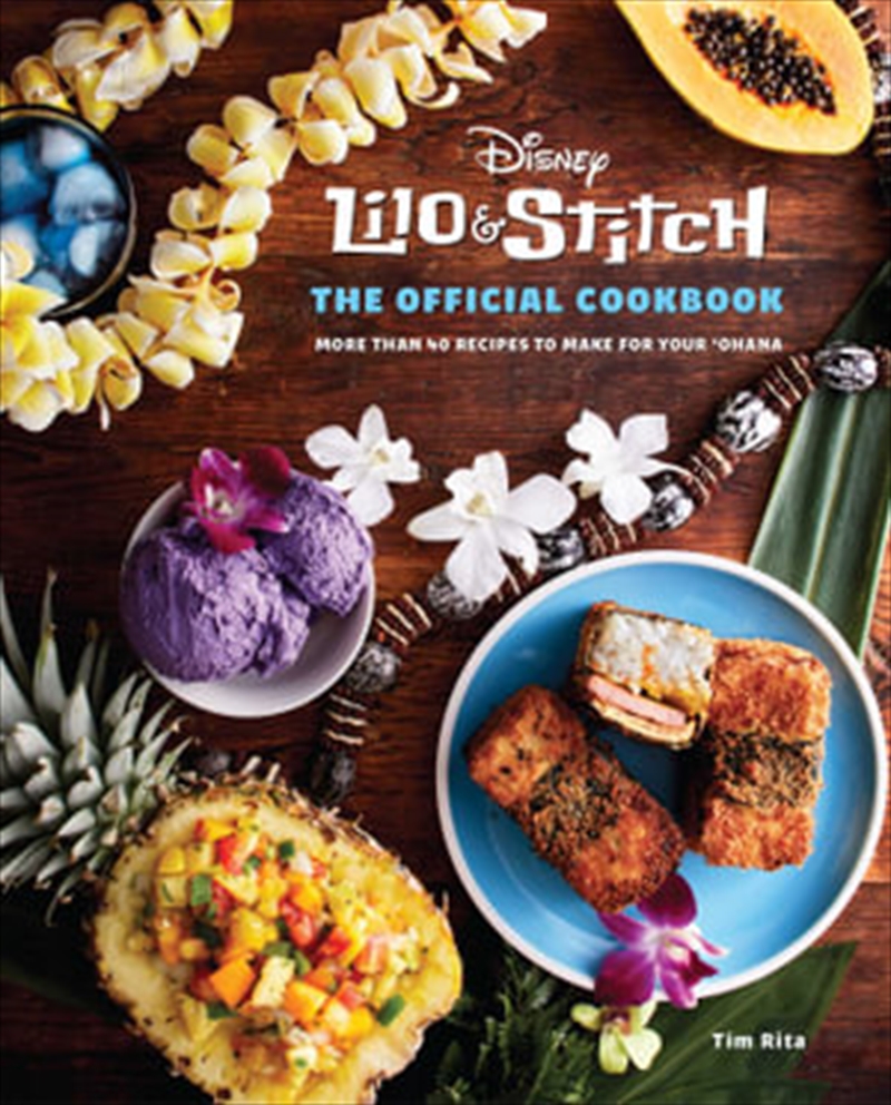 Lilo And Stitch: The Official Cookbook/Product Detail/Recipes, Food & Drink
