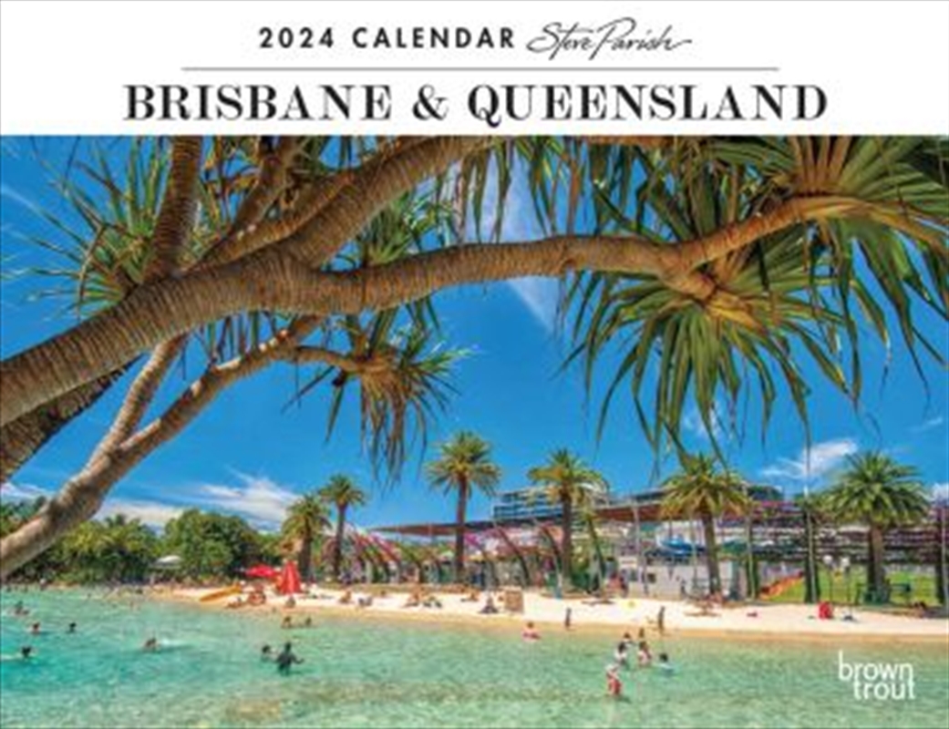 Brisbane & Queensland  Steve Parish  2024 12 x 19 Inch Monthly Horizontal Wall Calendar/Product Detail/Calendars & Diaries