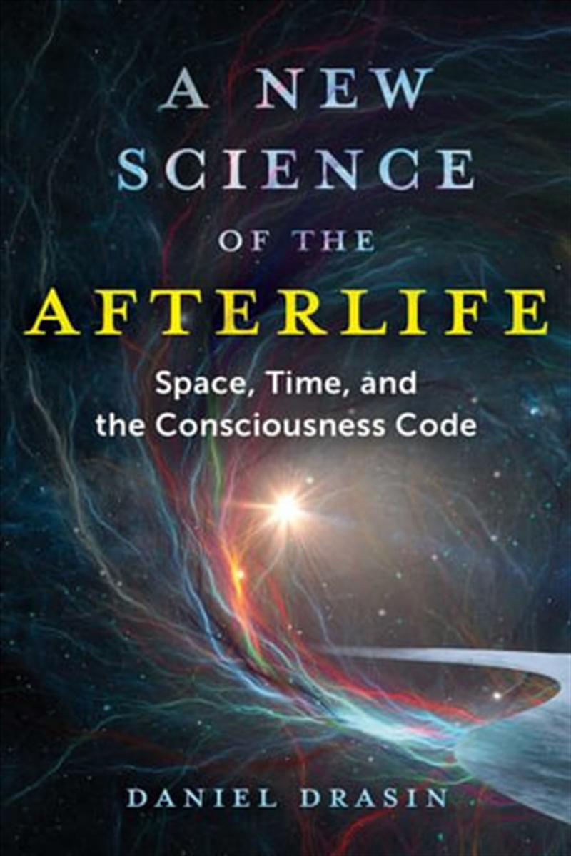 New Science of the Afterlife/Product Detail/Self Help & Personal Development
