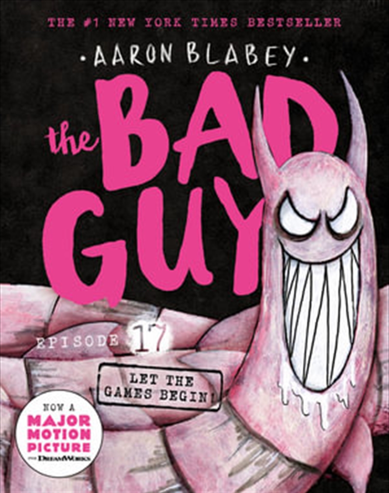 Let the Games Begin! (The Bad Guys: Episode 17)/Product Detail/Childrens Fiction Books