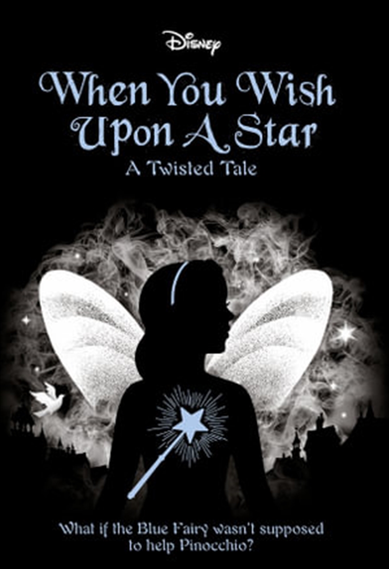 When You Wish Upon A Star (Disney: a Twisted Tale #14)/Product Detail/Childrens Fiction Books
