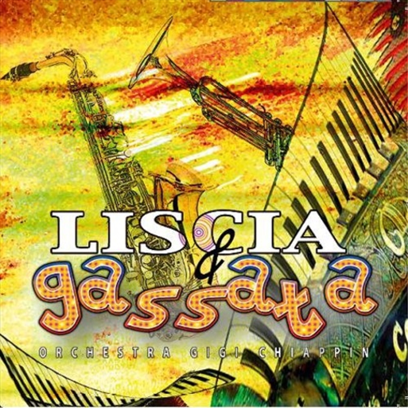 Liscia E Gassata 2 / Various/Product Detail/World