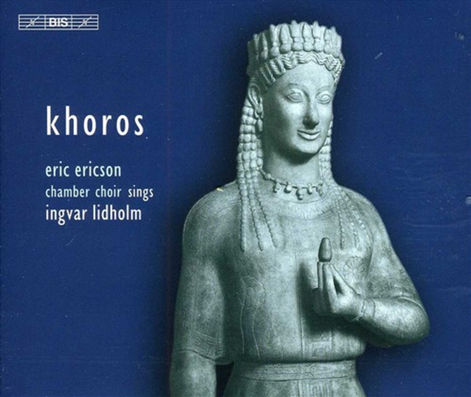 Khoros: Musicfor Choir a Cappella/Product Detail/Classical