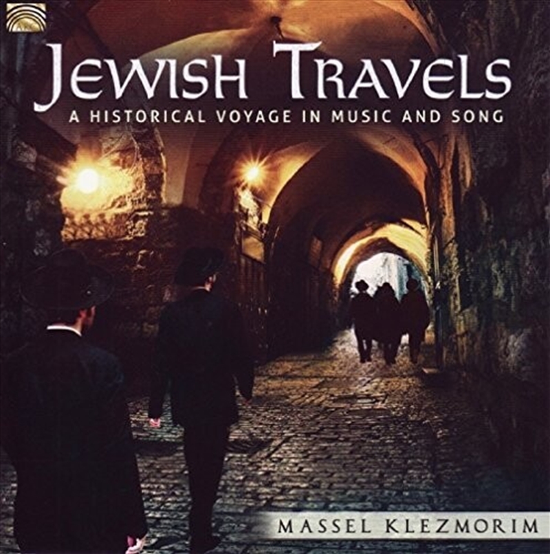 Jewish Travels: A Historical Voyage in Music & Song/Product Detail/World