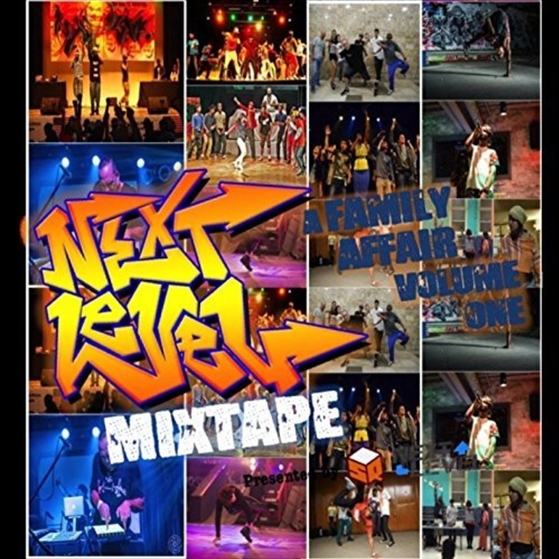 Buy Next Level Mixtape A Family Affair, Vol. I Online Sanity