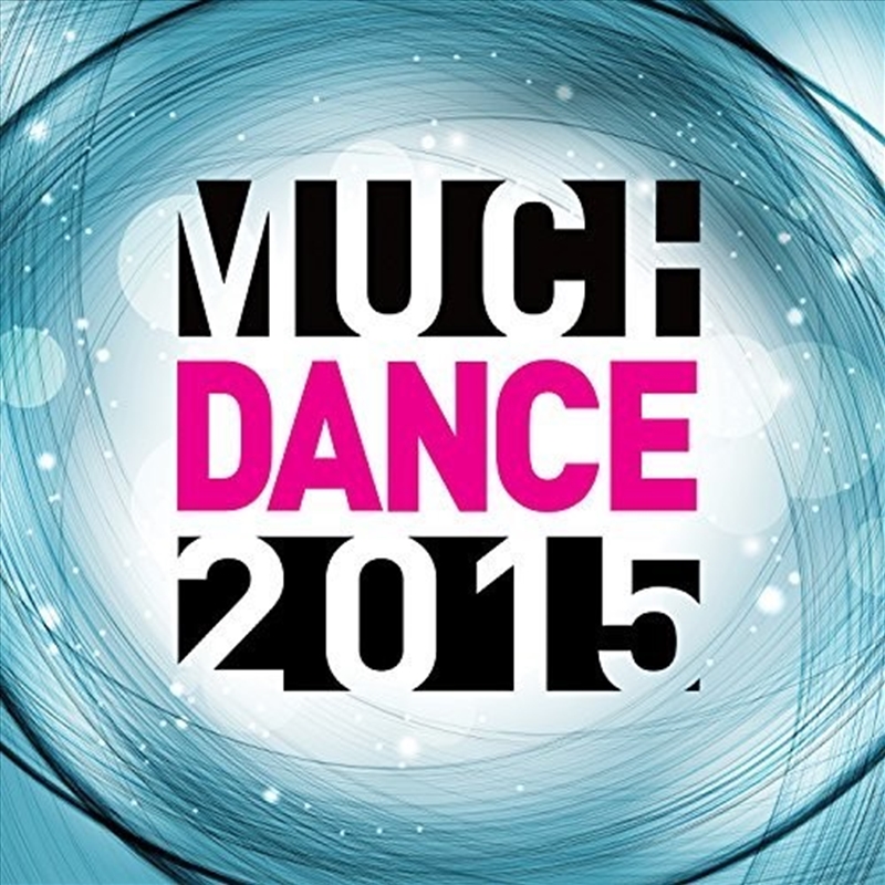 Much Dance 2015 / Various/Product Detail/Dance