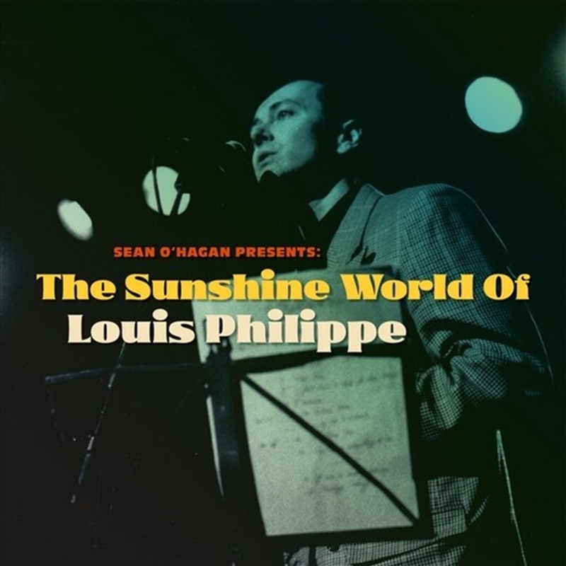 Sean O'Hagan Presents: The Sunshine World Of Louis Philippe/Product Detail/Rock/Pop