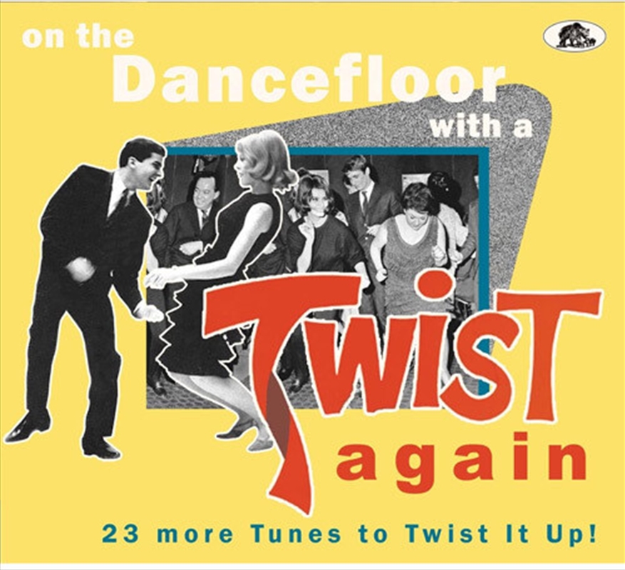 On The Dancefloor With A Twist Again: 23 More Tunes To Twist It Up (Various Artists)/Product Detail/Rock/Pop