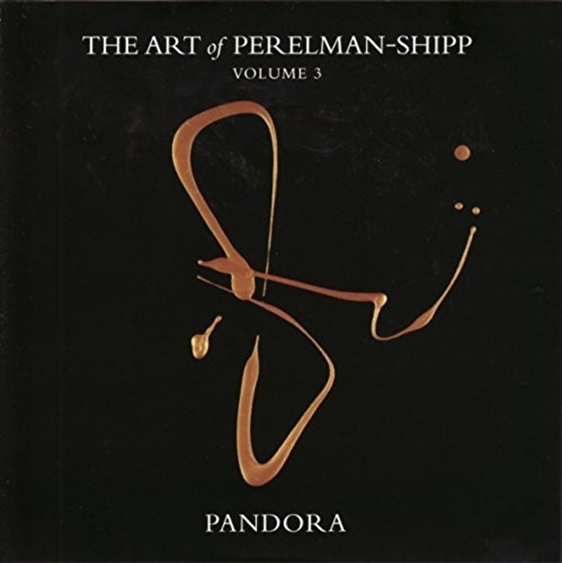 The Art Of Perelman - Shipp Volume 3 Pandora/Product Detail/Jazz