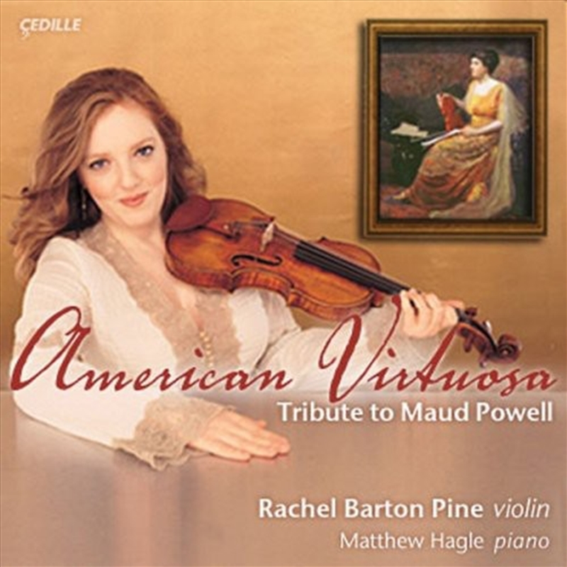 American Virtuosa: Tribute to Maud Powell/Product Detail/Classical