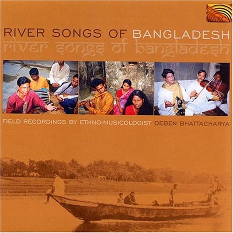 River Songs Of Bangladesh/Product Detail/World