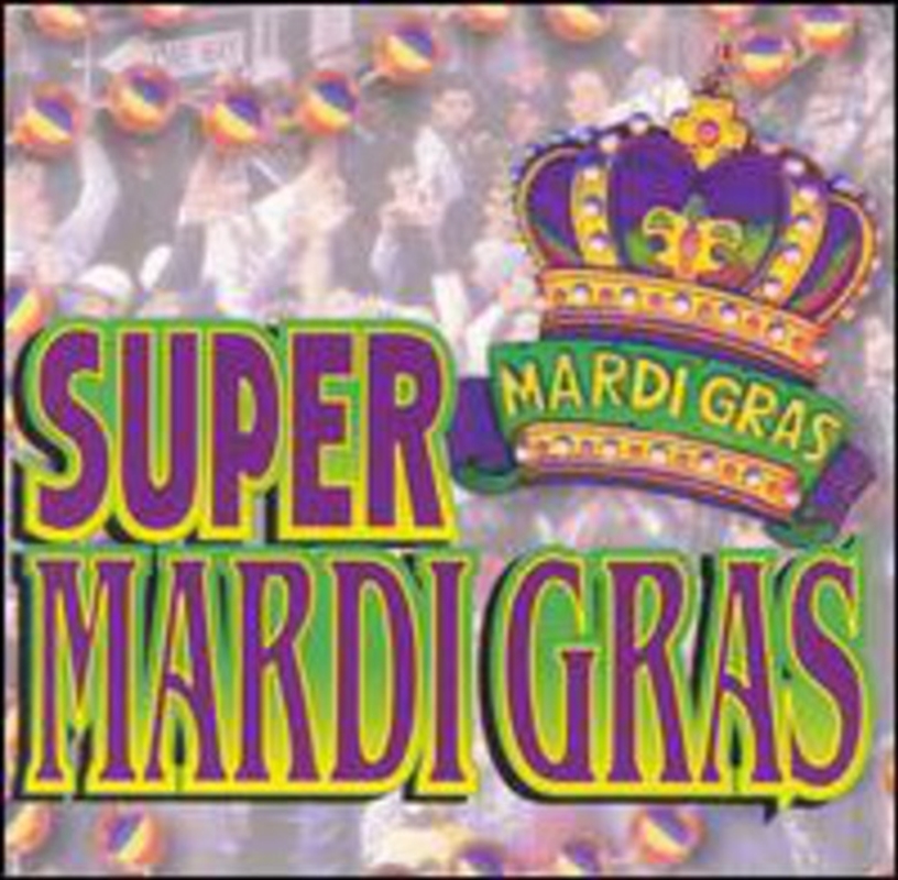 Super Mardi Gras/Product Detail/World
