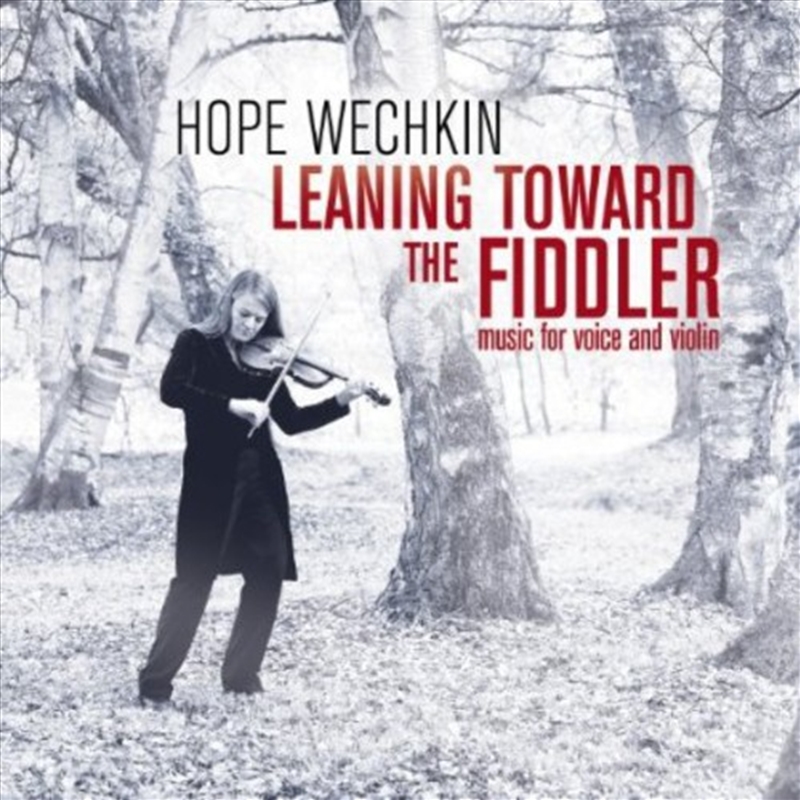 Leaning Toward the Fiddler - Music for Voice and Violin/Product Detail/Blues