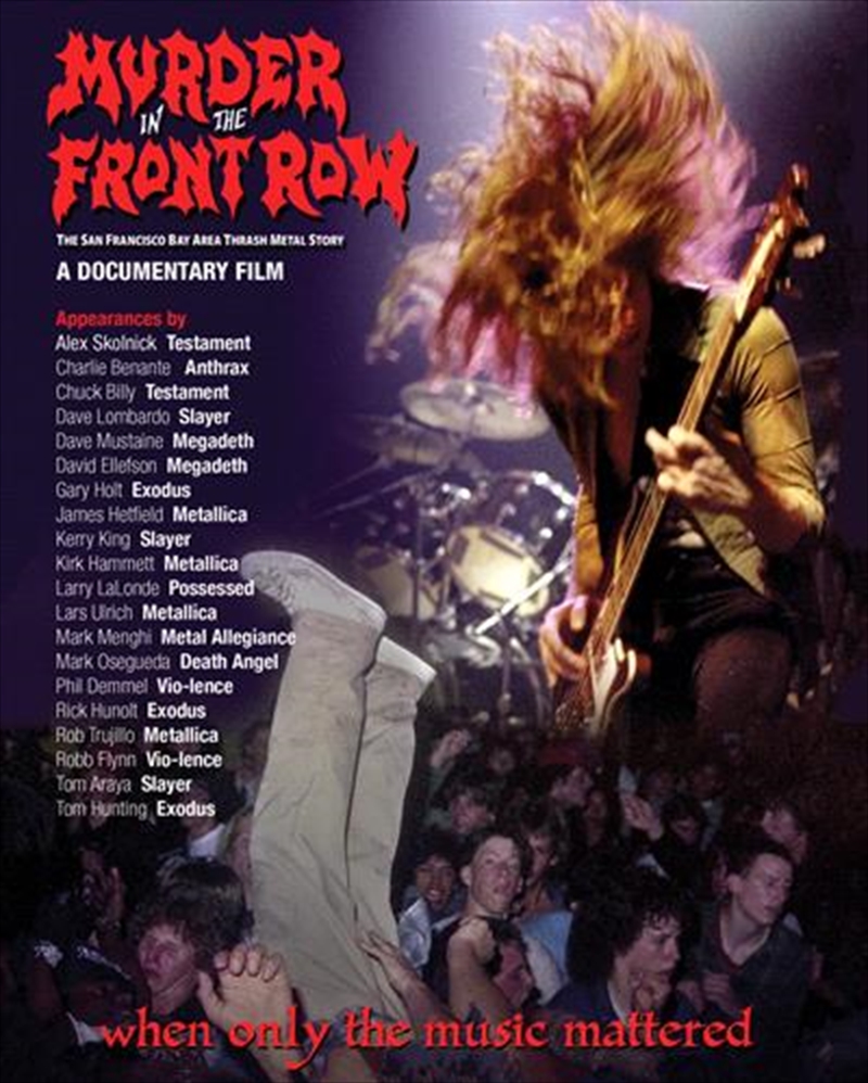 Murder In The Front Row - San Francisco Bay Area Thrash Metal Story/Product Detail/Documentary