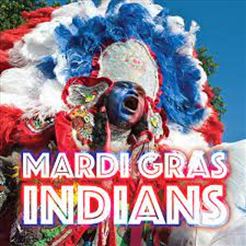 Mardi Gras Indians/Product Detail/World