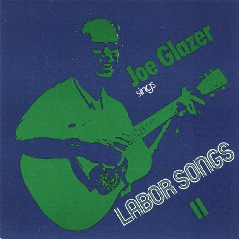 Joe Glazer Sings Labor Songs I/Product Detail/Blues