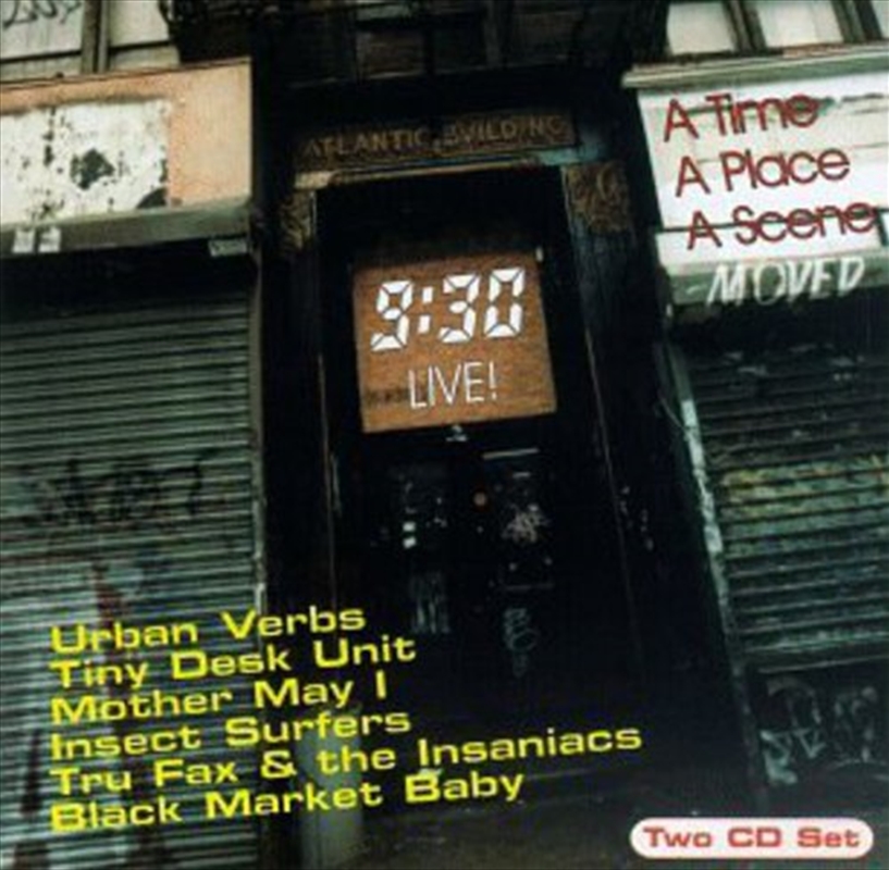 9:30 Live: A Time A Place A Sc/Product Detail/Rock/Pop