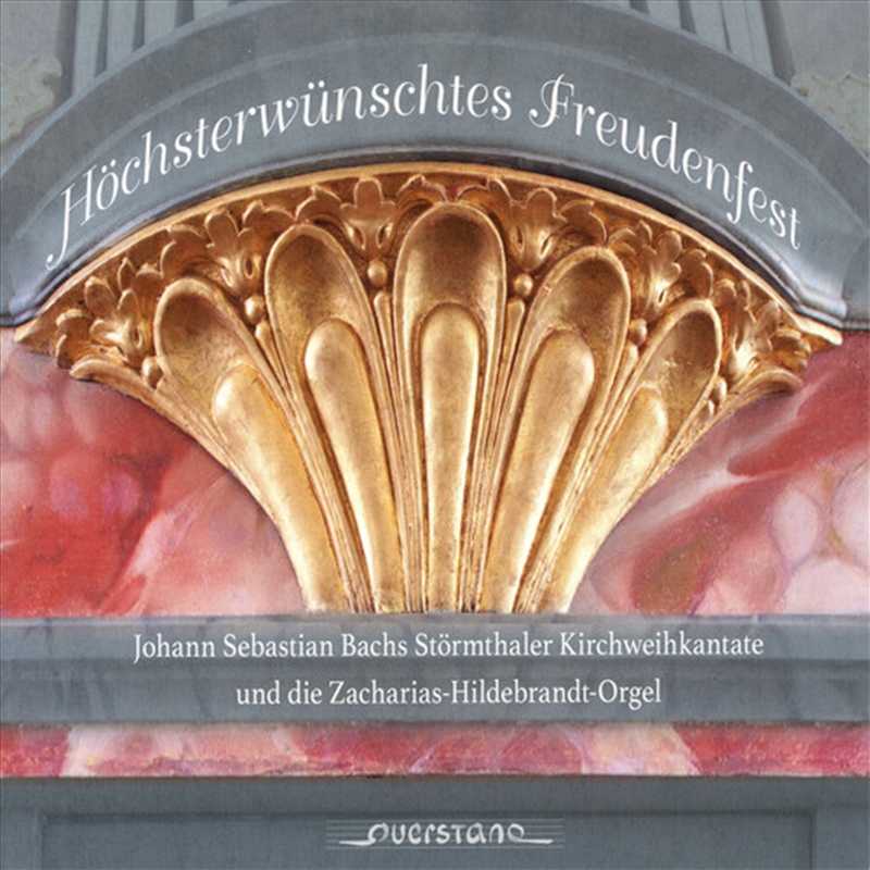 Hochsterwunschtes Freudenfest/Product Detail/Classical