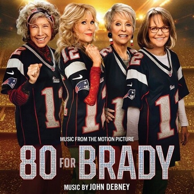 80 For Brady/Product Detail/Soundtrack
