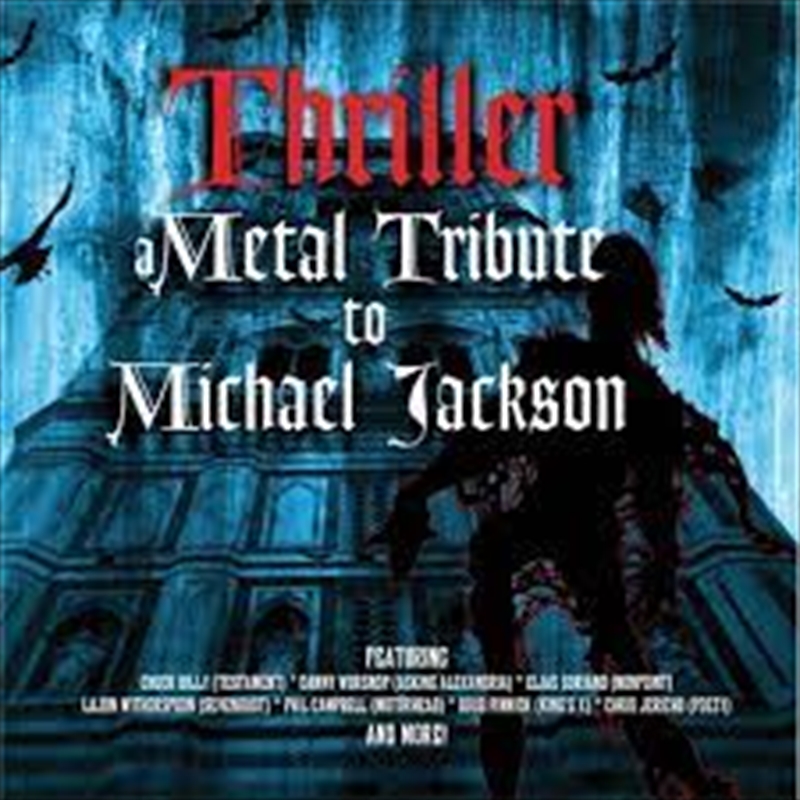Thriller: A Metal Tribute To Michael Jackson/Product Detail/Rock/Pop