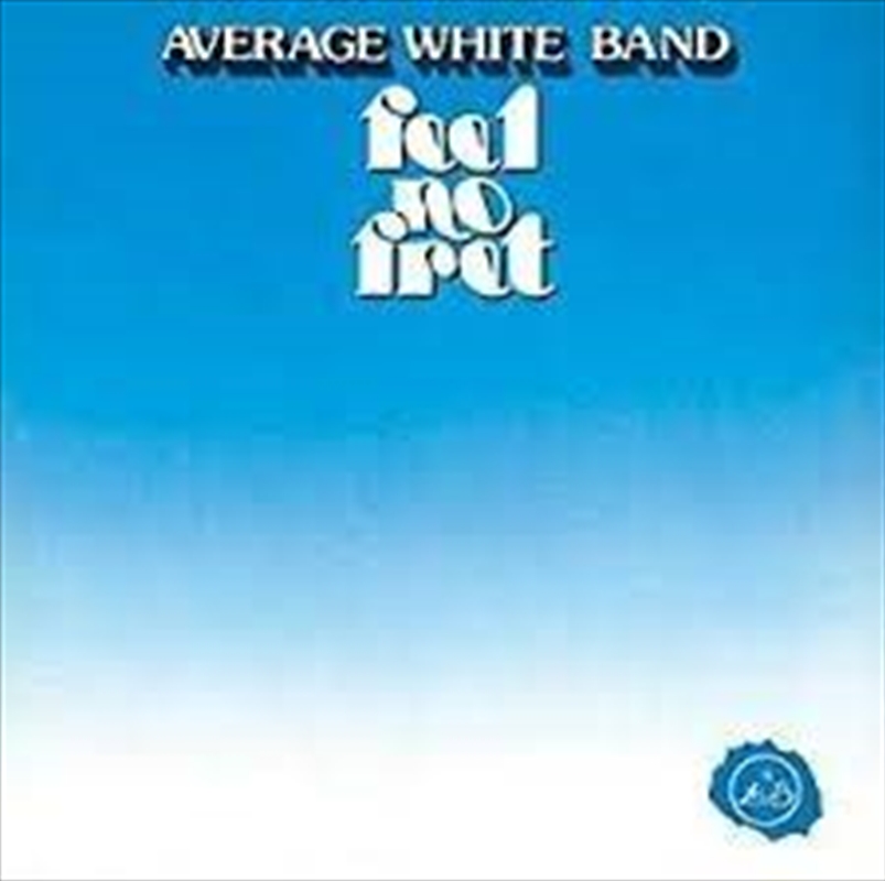 Feel No Fret/Product Detail/R&B