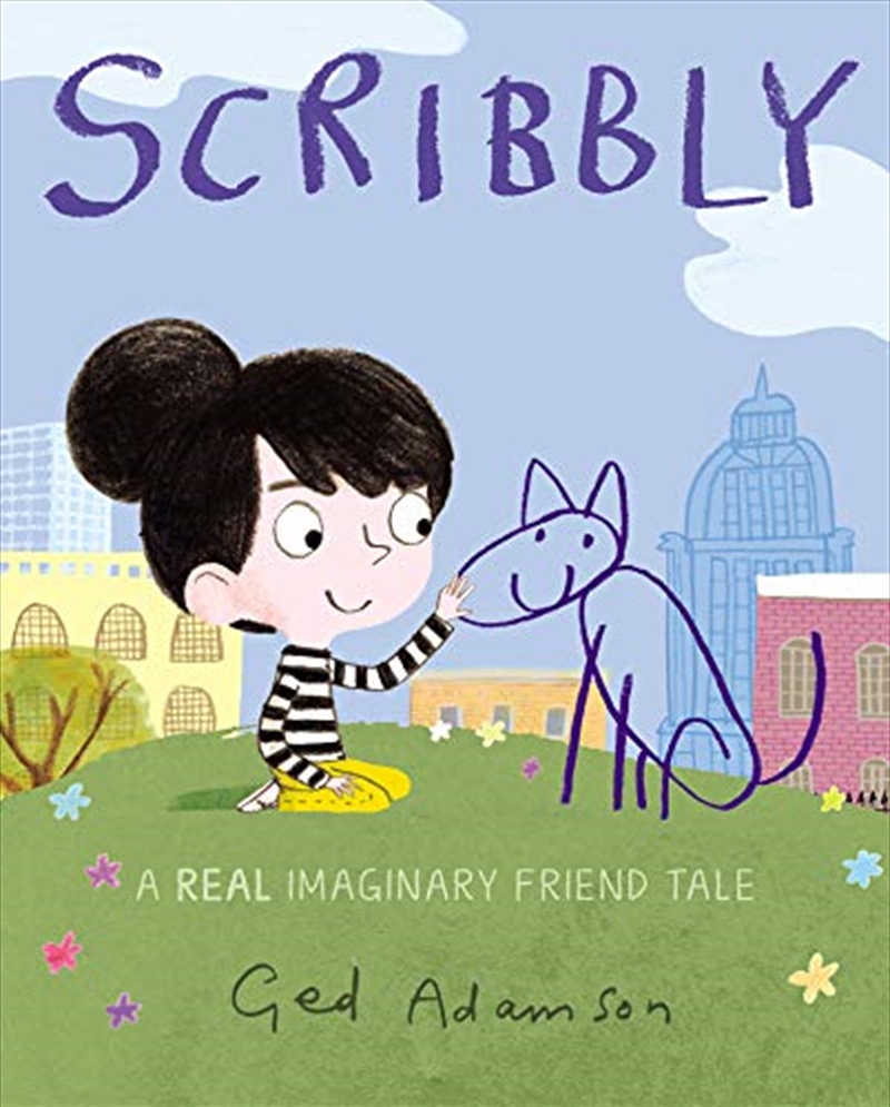 Scribbly: A Real Imaginary Friend Tale/Product Detail/Early Childhood Fiction Books