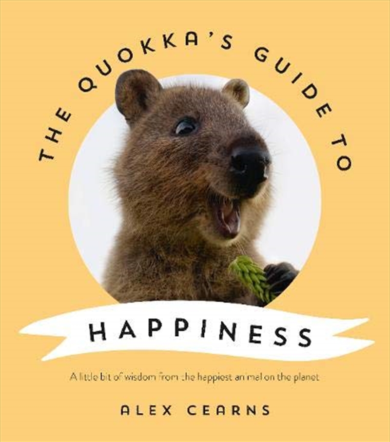 The Quokka's Guide to Happiness/Product Detail/Animals & Nature