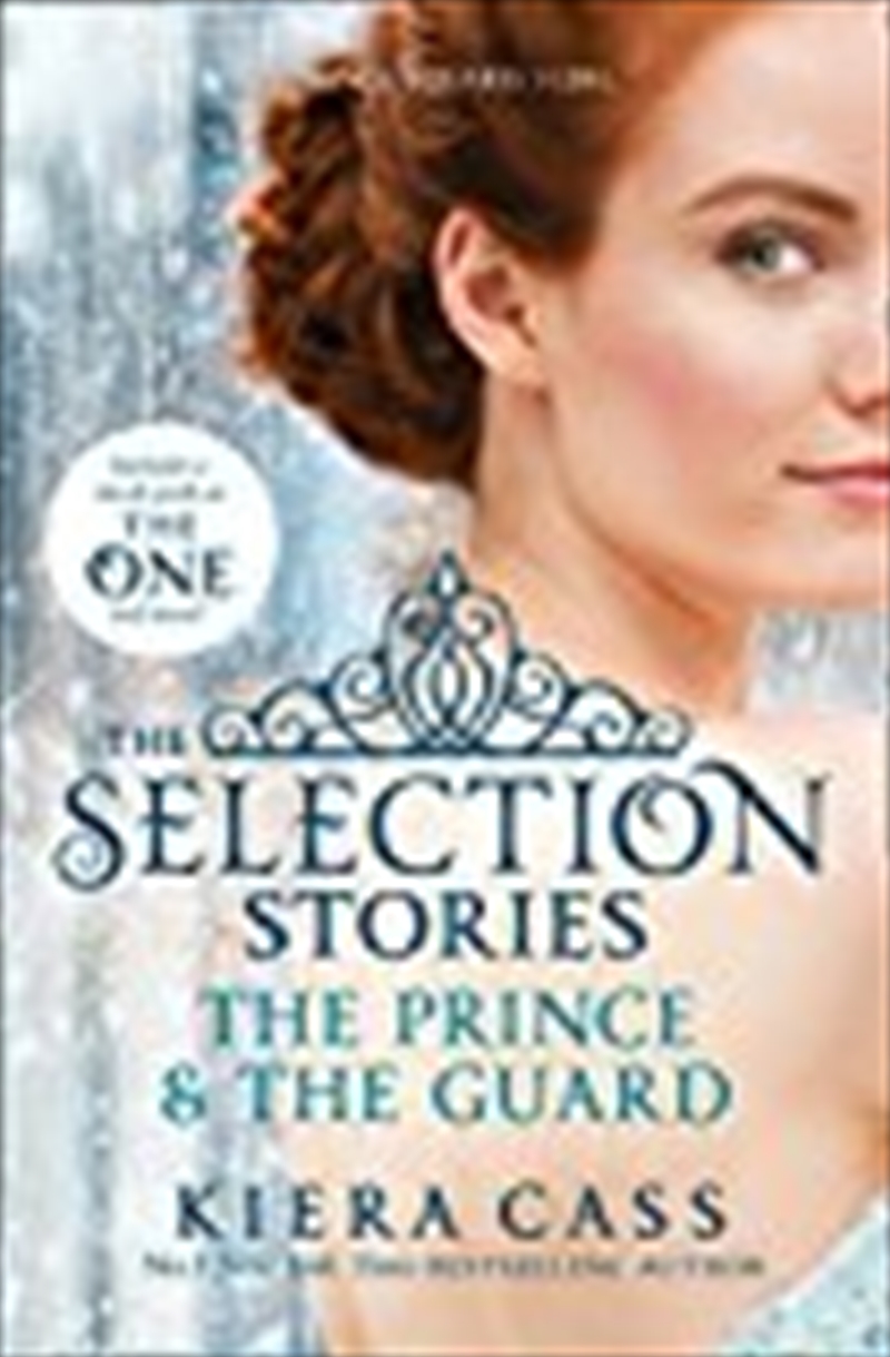 The Selection Stories: The Prince And The Guard (The Selection Novellas)/Product Detail/Childrens Fiction Books