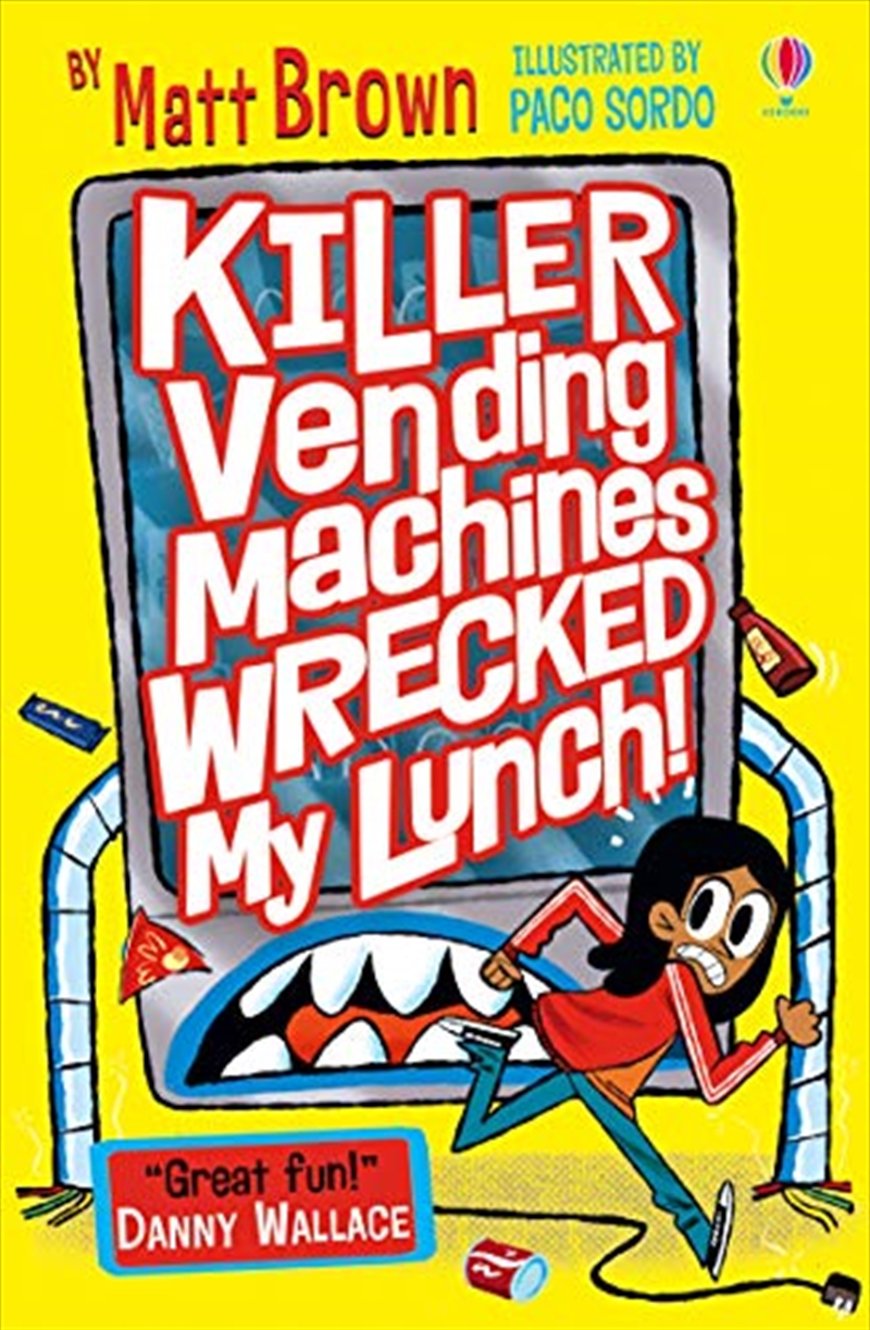 Killer Vending Machines Wrecked My Lunch (Dreary Inkling School)/Product Detail/Childrens Fiction Books