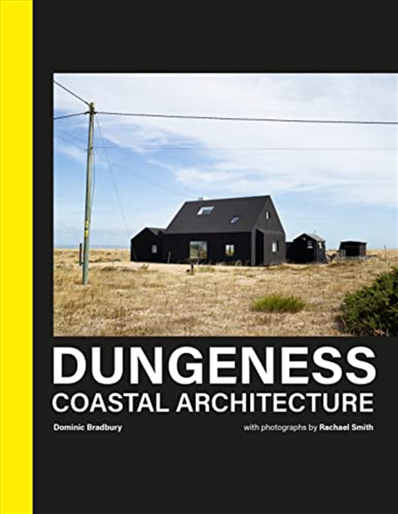 Dungeness: Coastal Architecture/Product Detail/Architecture