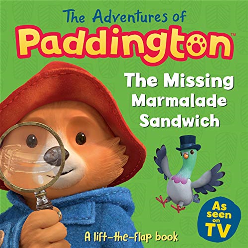 The Adventures Of Paddington: The Missing Marmalade Sandwich: A Lift-the-flap Book/Product Detail/Early Childhood Fiction Books