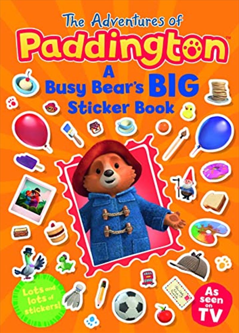 The Adventures of Paddington: A Busy Bear’s Big Sticker Book (Paddington TV)/Product Detail/Early Childhood Fiction Books