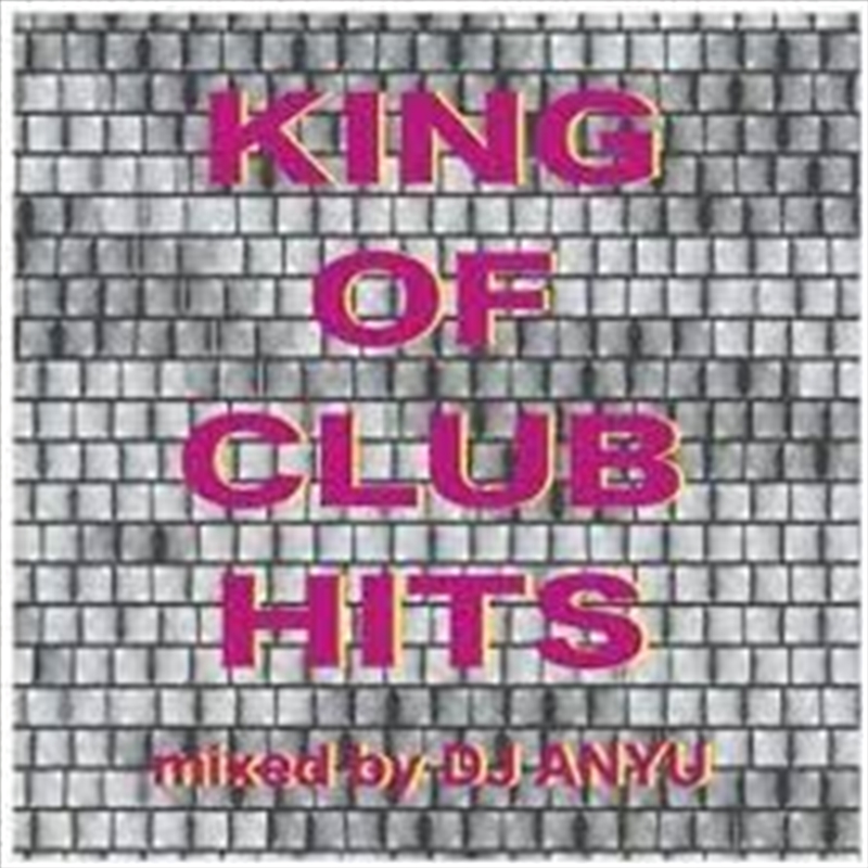 King Of Club Hits/Product Detail/Dance