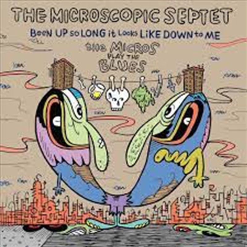 Been Up So Long It Looks Like Down To Me: Micros Plays The Blues/Product Detail/Jazz