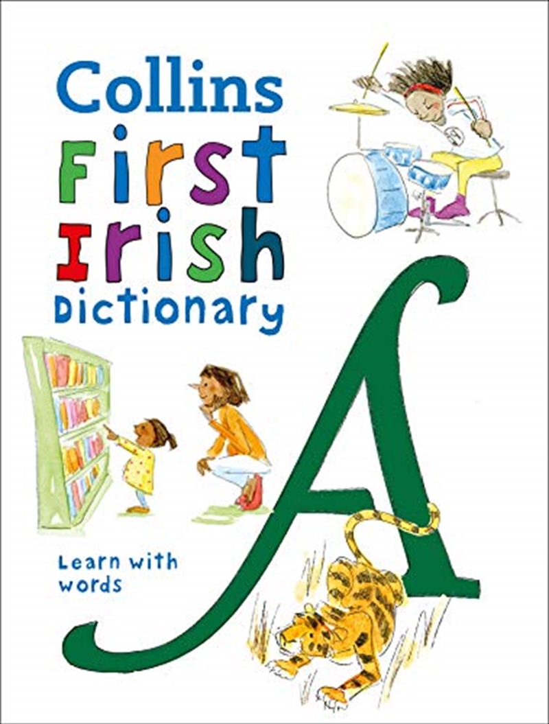 Collins First Irish Dictionary: Learn with Words/Product Detail/English