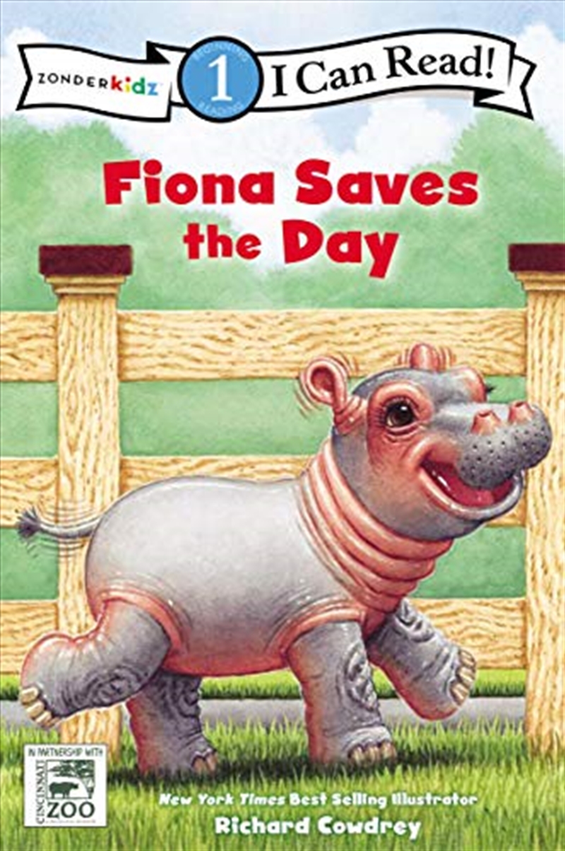 Fiona Saves the Day: Level 1 (I Can Read! / A Fiona the Hippo Book)/Product Detail/Early Childhood Fiction Books