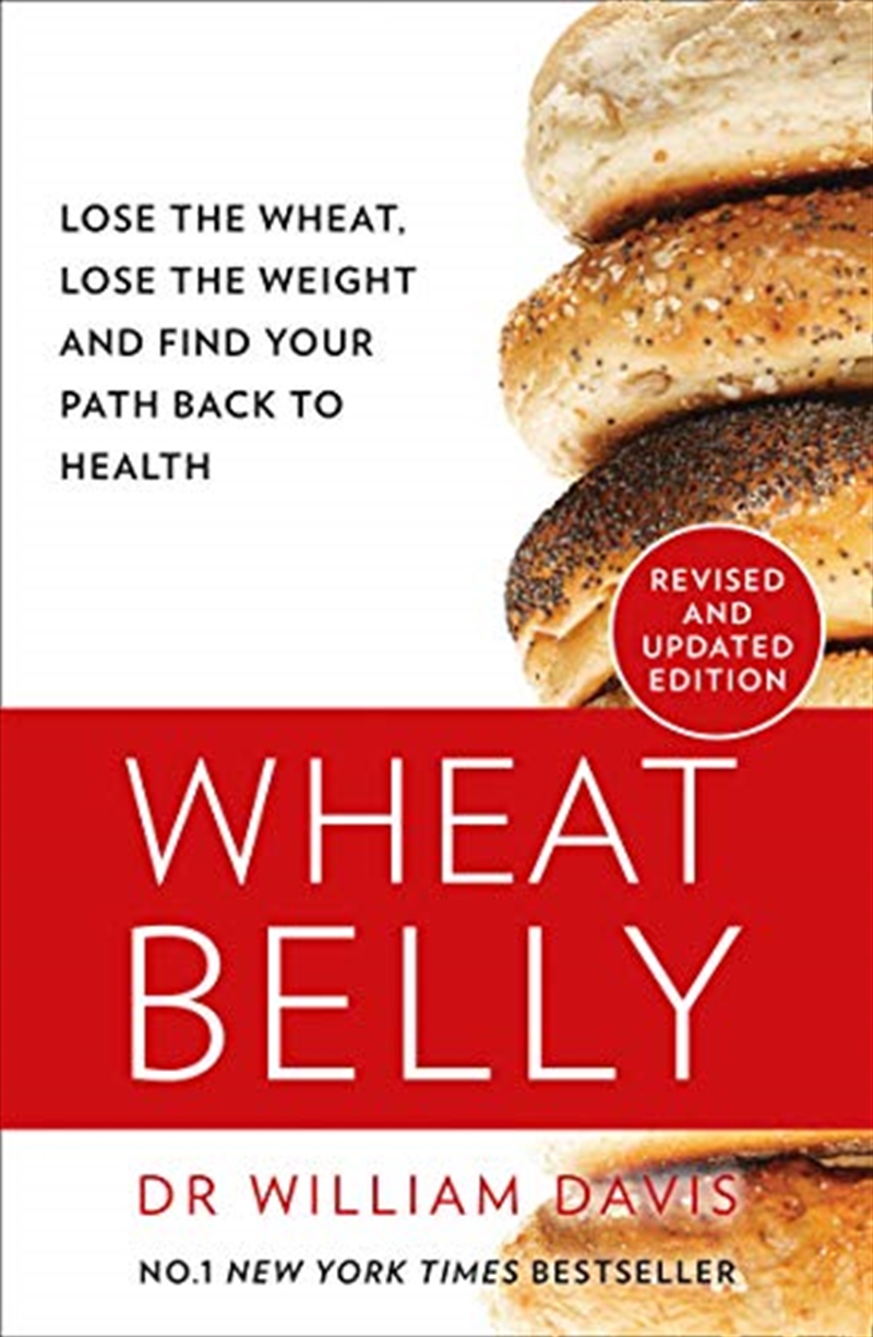 Wheat Belly: The effortless health and weight-loss solution – no exercise, no calorie counting, no d/Product Detail/Recipes, Food & Drink