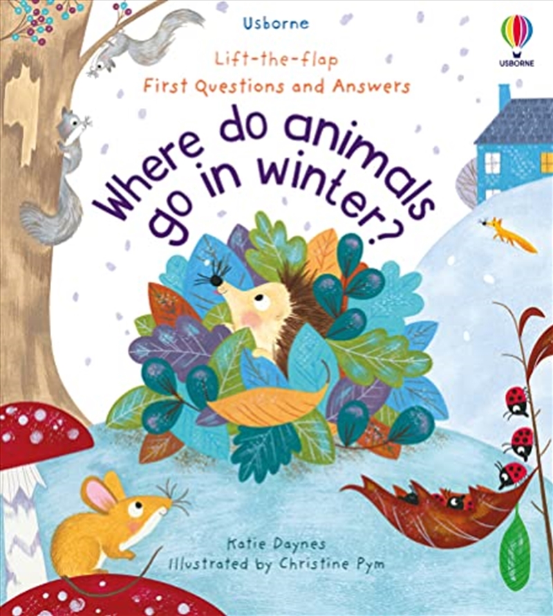 First Questions and Answers: Where Do Animals Go In Winter?/Product Detail/Early Childhood Fiction Books