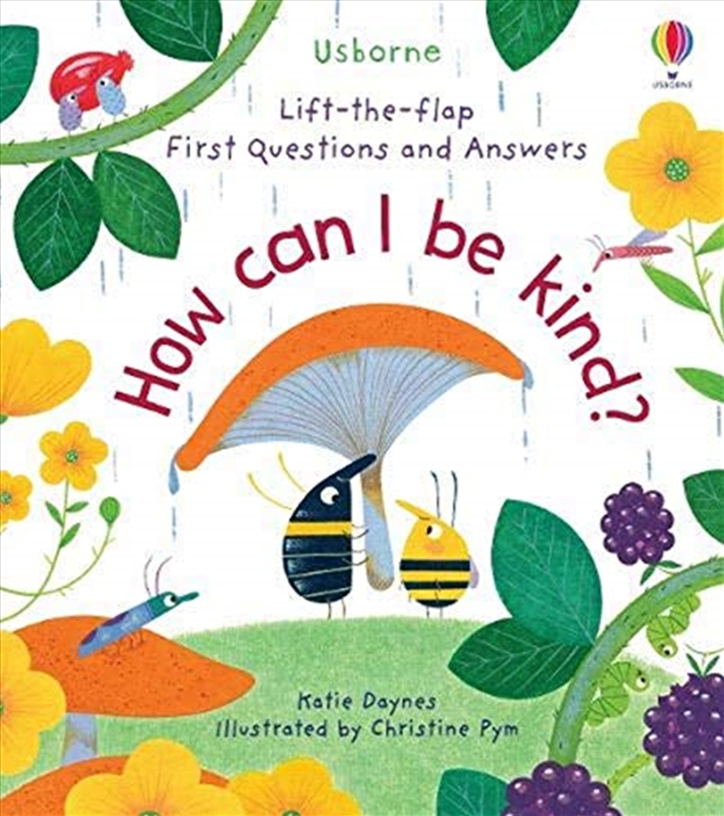 How Can I Be Kind? (Lift-The-Flap First Questions And Answers): 1 (Lift-The-Flap First Questions & A/Product Detail/Early Childhood Fiction Books