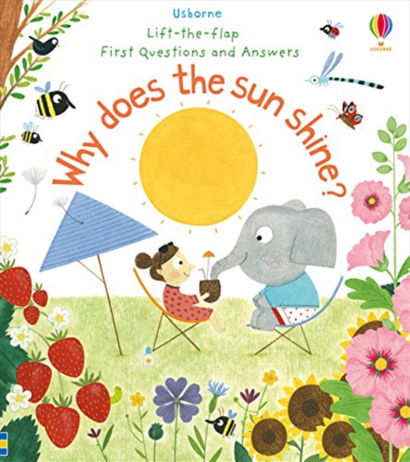 Why Does the Sun Shine? (Lift the Flap First Questions and Answers)/Product Detail/Early Childhood Fiction Books