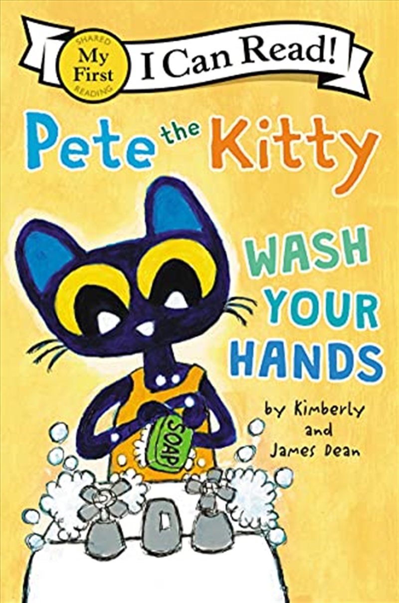 Pete the Kitty: Wash Your Hands (My First I Can Read)/Product Detail/Early Childhood Fiction Books