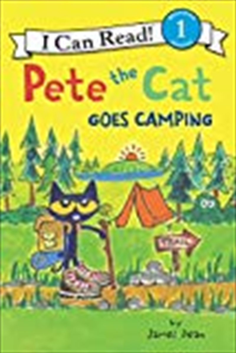 Pete the Cat Goes Camping (I Can Read Level 1)/Product Detail/Early Childhood Fiction Books