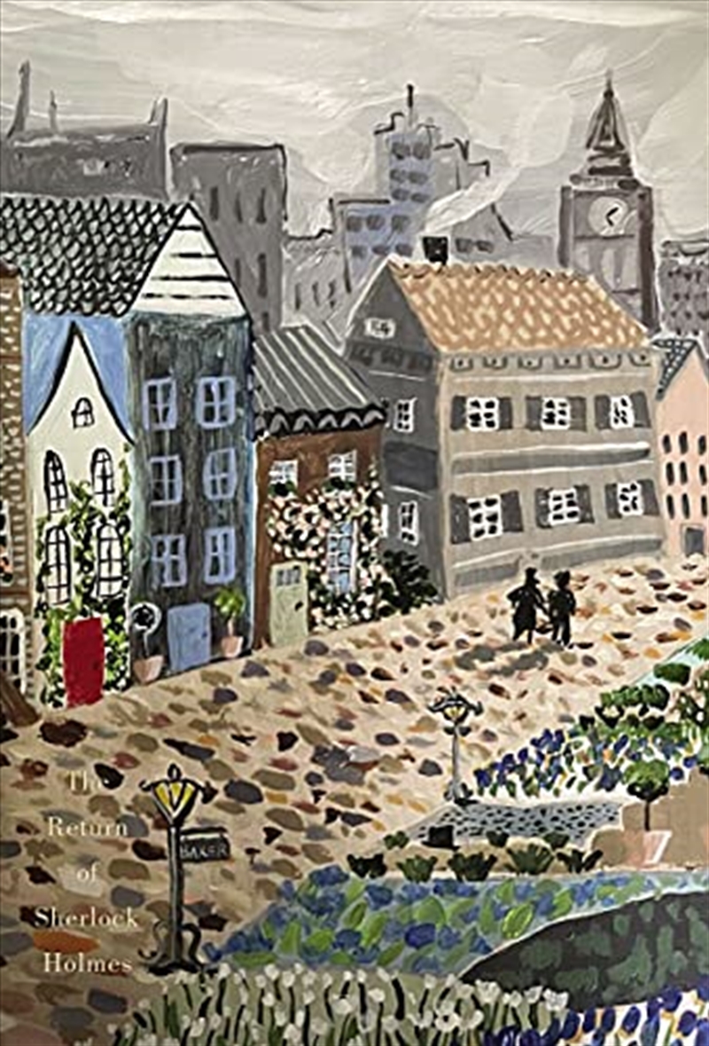 The Return of Sherlock Holmes (Pretty Books - Painted Editions): A Collection of Holmes Adventures/Product Detail/Literature & Plays