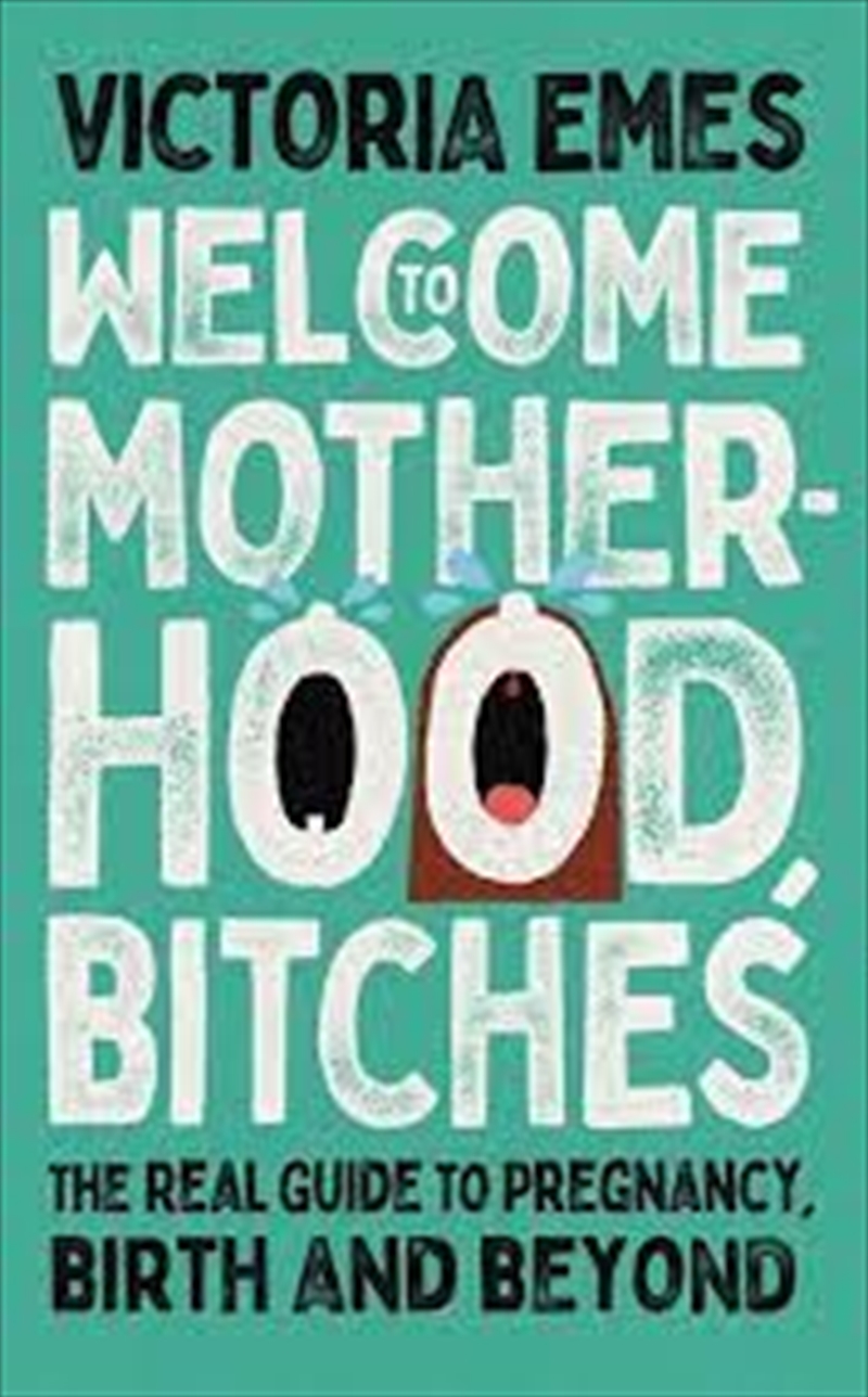 Welcome To Motherhood, Bitches/Product Detail/Adult Books
