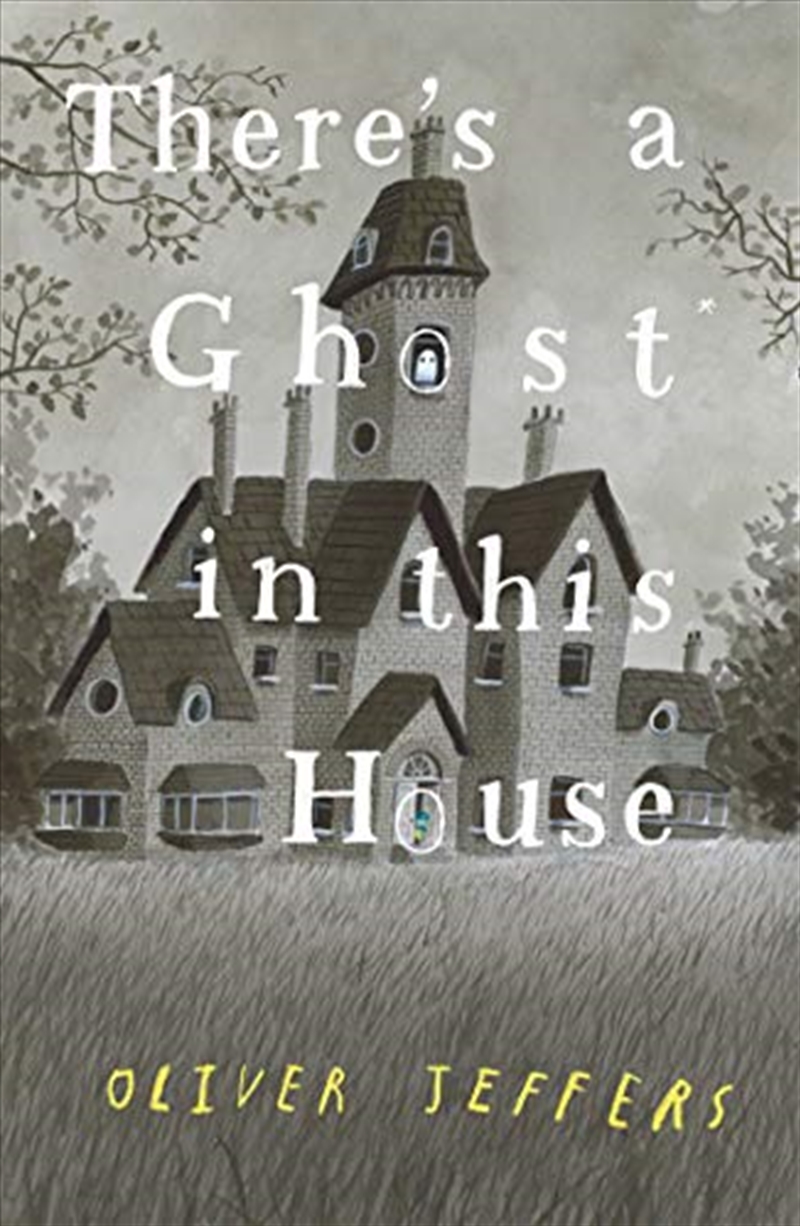 There's a Ghost in this House/Product Detail/Early Childhood Fiction Books